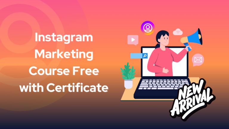 Instagram Marketing Course Free