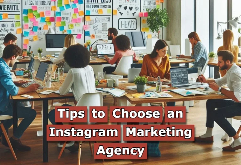 Tips to Choose an Instagram Marketing Agency